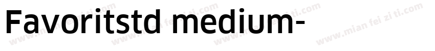 Favoritstd medium字体转换
